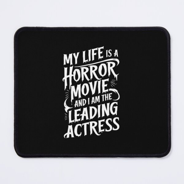 Item preview,  My Life Is A Horror Movie Leading Actress designed and sold by Moad Fahim.