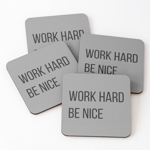 Item preview, Work Hard Be Nice designed and sold by Lemon Pepper.