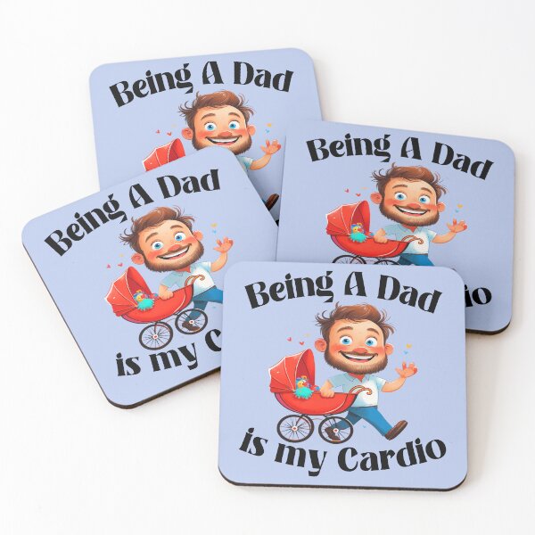 Item preview, Being a Dad Is My Cardio 2 designed and sold by DigitalandPhoto.