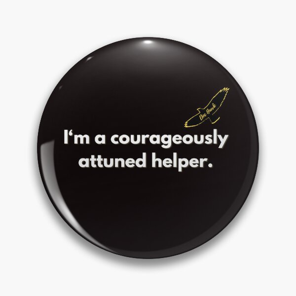 Item preview, Courageously Attuned Helper designed and sold by DocHawk-H3.