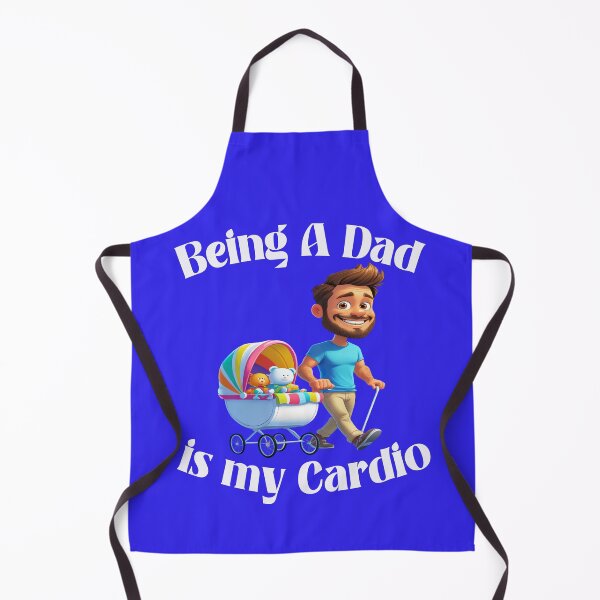 Item preview, Being a Dad Is My Cardio 3 designed and sold by DigitalandPhoto.