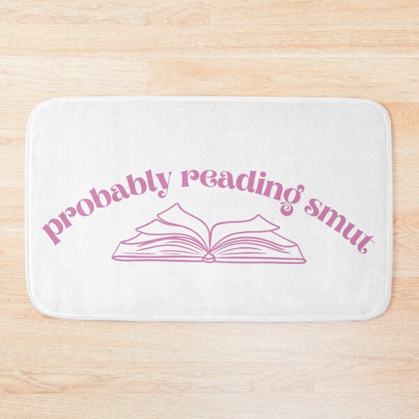 Item preview, Probably Reading Smut Open Book Pink designed and sold by Mollysb428.