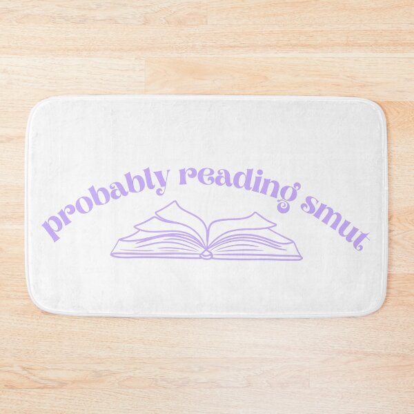 Item preview, Probably Reading Smut Open Book Purple designed and sold by Mollysb428.