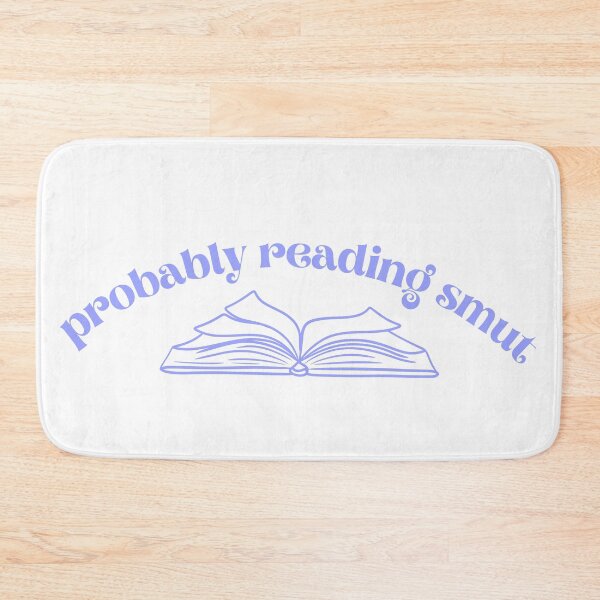 Item preview, Probably Reading Smut Open Book Blue designed and sold by Mollysb428.