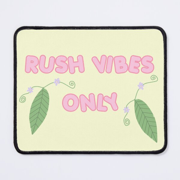 Item preview,  Rush Vibes Only  designed and sold by summer-loving.
