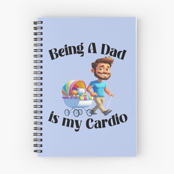 Item preview, Being a Dad Is My Cardio 4 designed and sold by DigitalandPhoto.