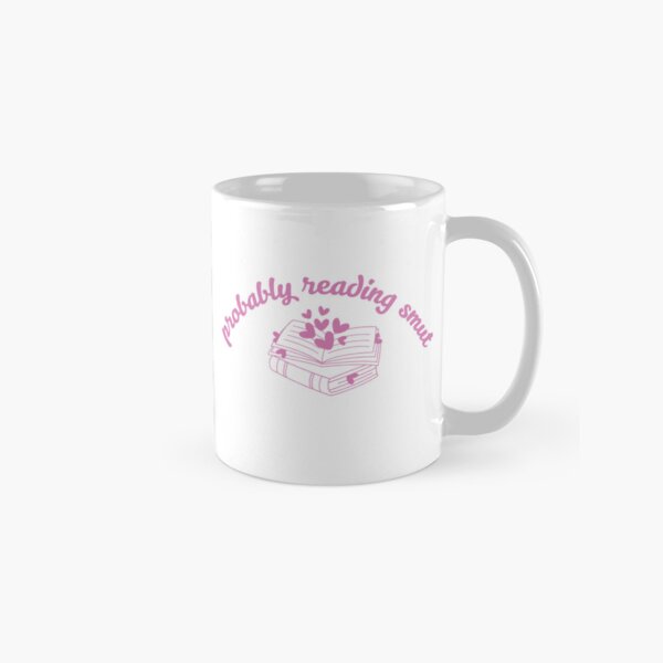 Item preview, Probably Reading Smut Hearts & Books Pink designed and sold by Mollysb428.