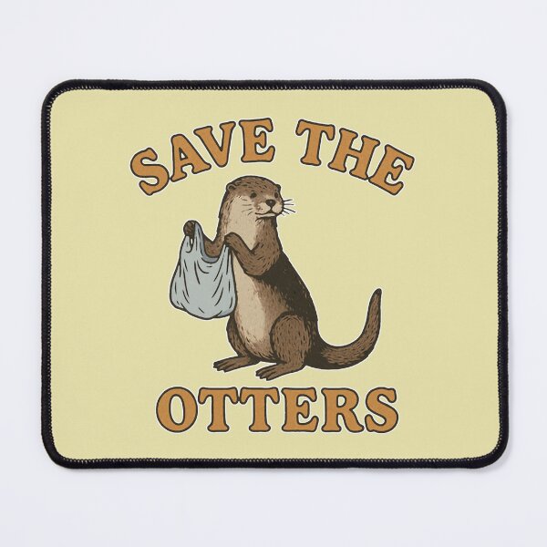 Item preview, Otterly Important: Save the Otters designed and sold by zzz888.