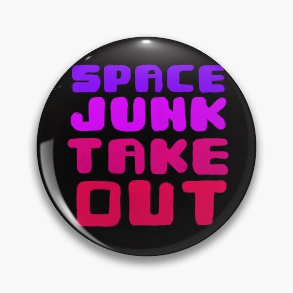Item preview, Space Junk Take Out designed and sold by KyleJamesHill.