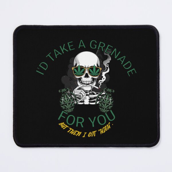 Item preview, I'D TAKE A GRENADE designed and sold by Geno59l.
