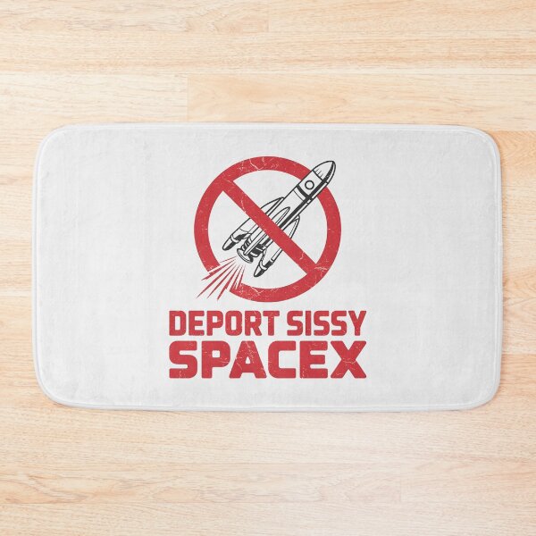 Item preview, Deport Sissy SpaceX designed and sold by HowToCanadian.