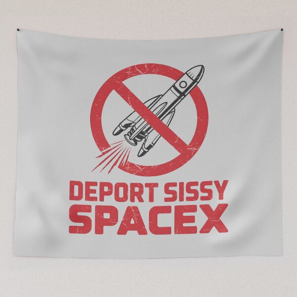 Item preview, Deport Sissy SpaceX designed and sold by HowToCanadian.