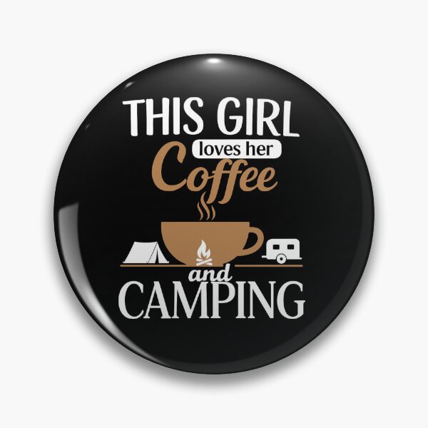 Item preview, This Girl Loves Coffee and Camping – Funny Camping T-Shirt for Women designed and sold by Campingeve.