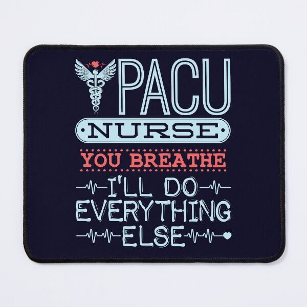 Item preview, PACU Nurse Gifts Anesthetics And Recovery Nurse  designed and sold by jaygo.