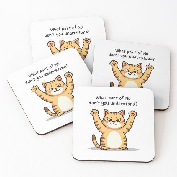 Item preview, What Part of No Don't You Understand? designed and sold by BlindCatCreative.