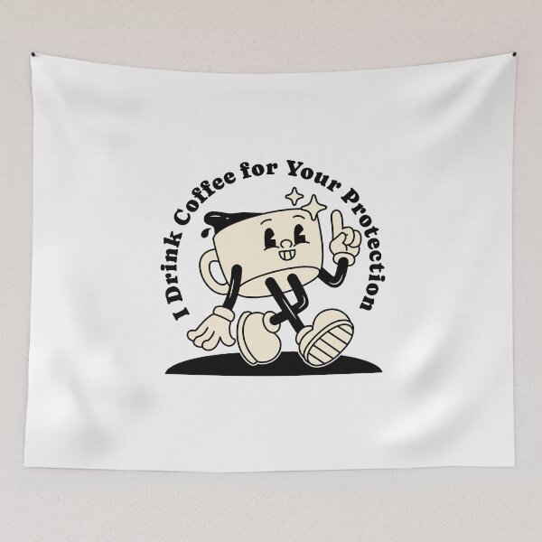 Item preview,    I Drink Coffee for Your Protection designed and sold by ArtDesignTp.