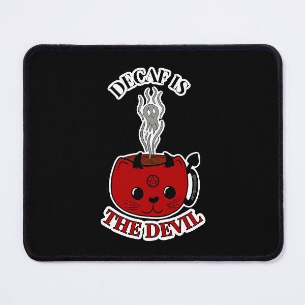 Item preview, Decaf is the Devil Cat designed and sold by spookdoodle.co.