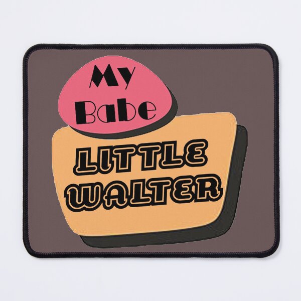 Item preview, Little Walter My Babe designed and sold by SmARTNiki.