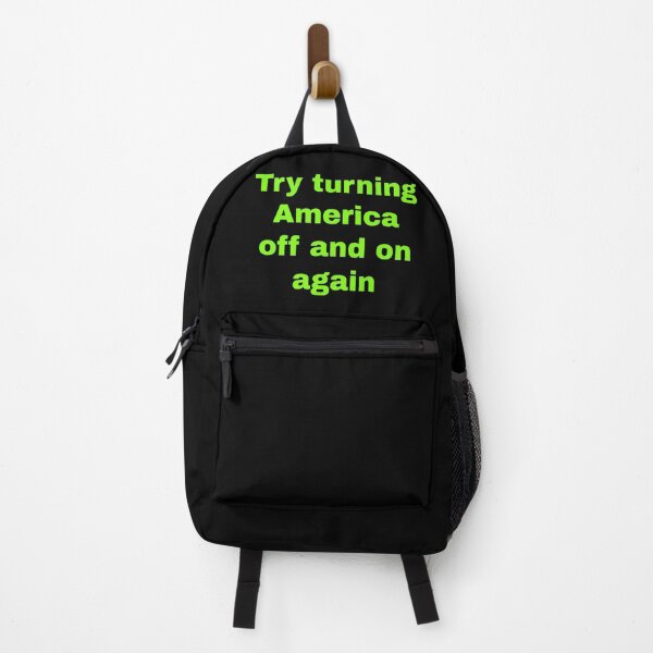 Item preview, Try turning America off and on again  designed and sold by Nomad-Maynard.