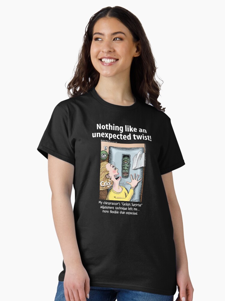Thumbnail 1 of 7, Classic T-Shirt, Nothing Like an Unexpected Twist Chriopractor designed and sold by jimkraft777.