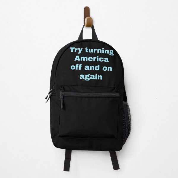 Item preview, Try turning America off and on again  designed and sold by Nomad-Maynard.