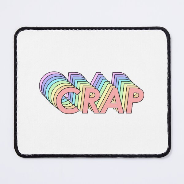 Item preview, CRAP designed and sold by oddwonders.