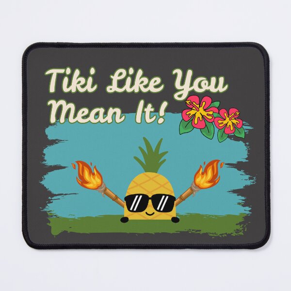 Item preview, Tiki Like You Mean It! - Landscape Version designed and sold by OozingOut.