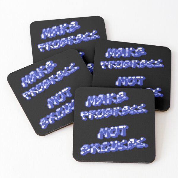 Item preview, Make Progres Not Excuses designed and sold by Design_Your_Day.