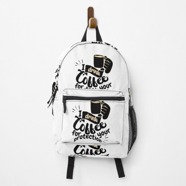 Item preview, I Drink Coffee for Your Protection   designed and sold by ArtDesignTp.