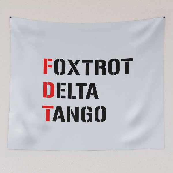 Item preview, FOXTROT DELTA TANGO designed and sold by LoveAndDefiance.