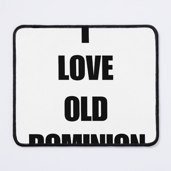 Item preview, I love old dominion designed and sold by InfiniteSticker.