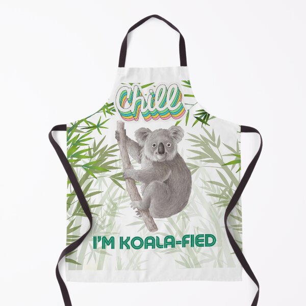 Item preview, CHILL, I’M KOALA-FIED designed and sold by ArtemeliaDesign.