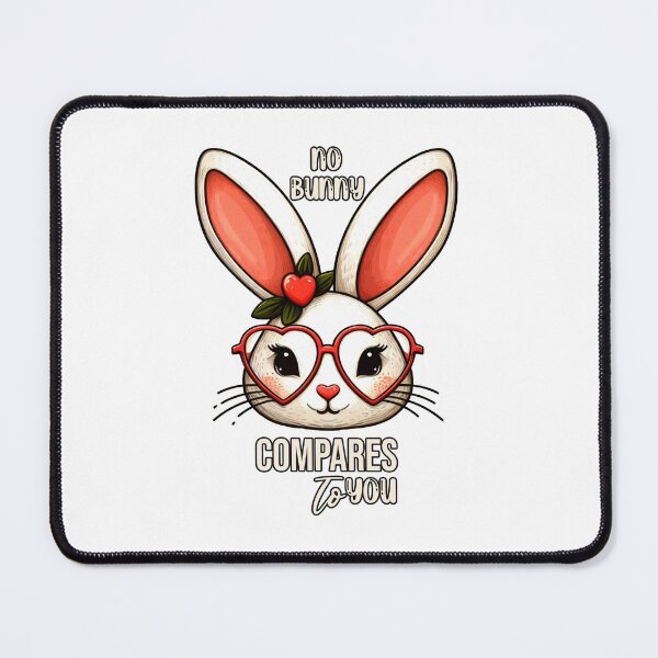 Item preview, No Bunny Compares to you happy easter Bunny designed and sold by Meemaart.
