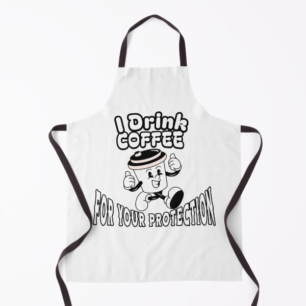 Item preview, I Drink Coffee for Your Protection designed and sold by ArtDesignTp.