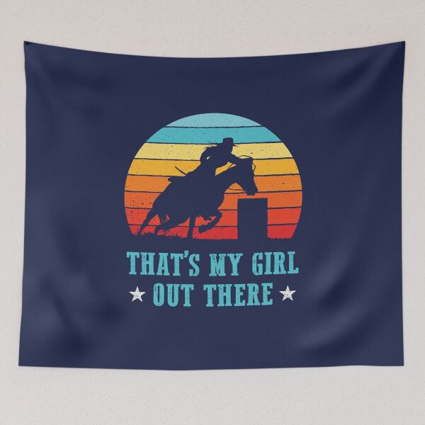 Item preview, Barrel Racing Dad Mom That's My Girl Out There designed and sold by jaygo.