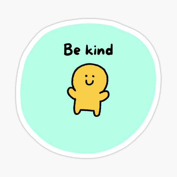 Item preview, Reminder to be kind - for you or other people designed and sold by ADHD-powered-hippie.