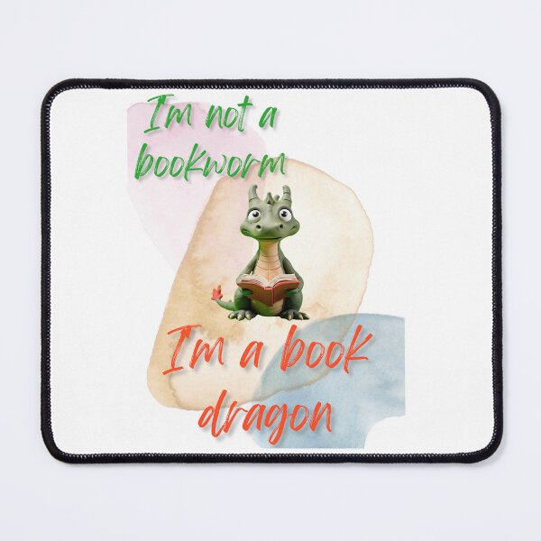 Item preview, I'm not a Bookworm, I'm a Book Dragon designed and sold by MyStuff012.