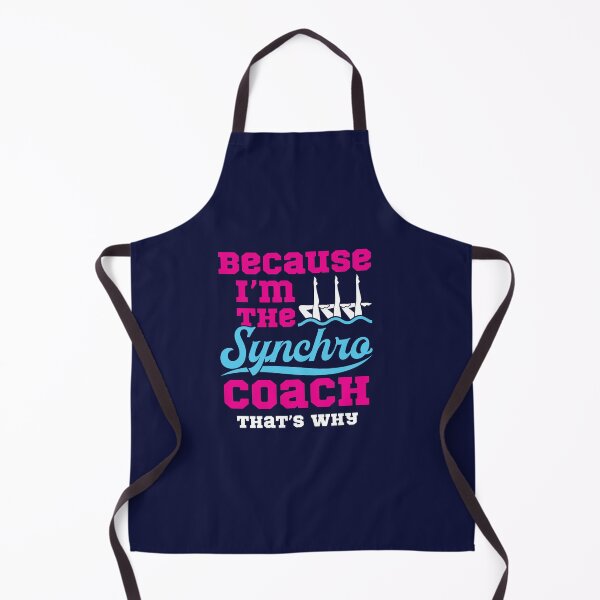 Item preview, Synchronized Swimming Because I'm the Synchro Coach That's Why designed and sold by jaygo.
