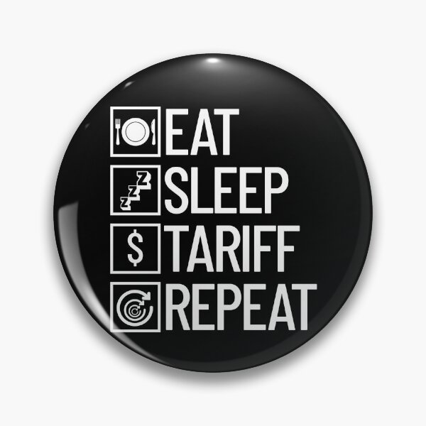 Item preview, Eat Sleep Tariff Repeat Funny Trump Tariff Gear designed and sold by DynamicDesign.