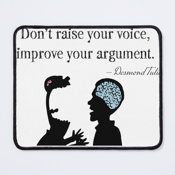Item preview, Don't raise your voice, improve your argument -- Desmond Tutu designed and sold by HaemishBew.