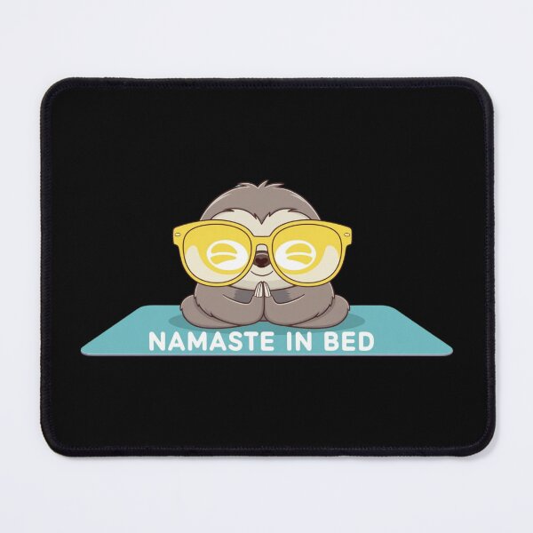 Item preview, Namaste In Bed designed and sold by LOLThreads.