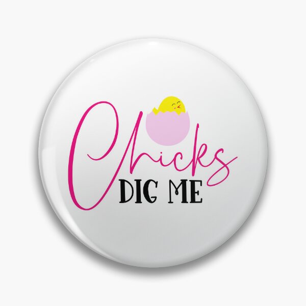 Item preview, Chicks Dig Me Funny Easter Pun designed and sold by ArtHavenDesign.