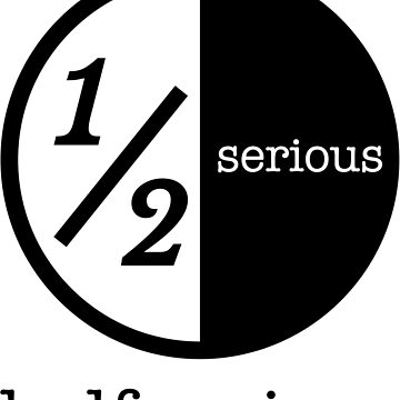 Artwork thumbnail, Half Serious - big logo by Half Serious
