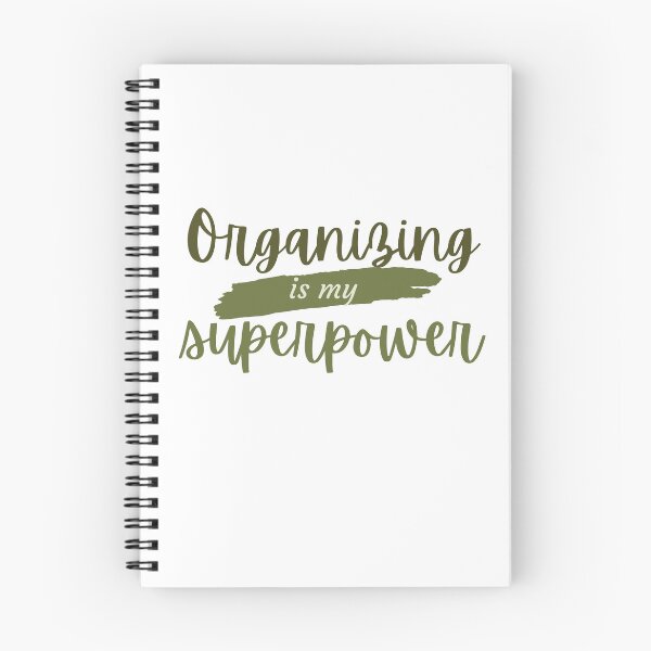 Item preview, Organizing is my superpower designed and sold by Oreo2020 Creations.