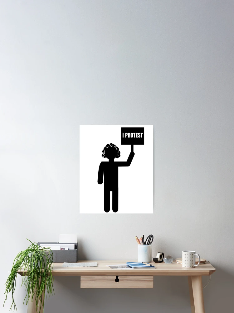 Thumbnail 2 of 3, Poster, I protest designed and sold by Rachel the Artist .