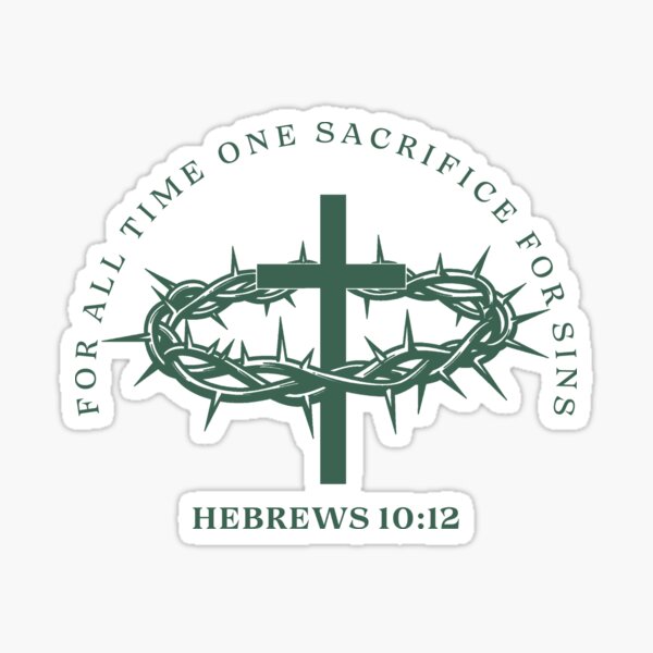 Item preview, Hebrews 10:12 - bible verse designed and sold by MoriaStore.