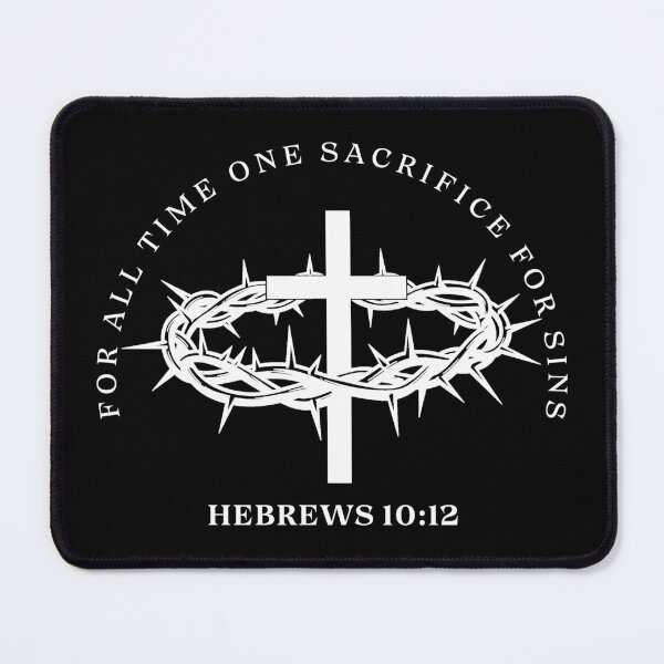Item preview, Hebrews 10:12 - christian faith designed and sold by MoriaStore.