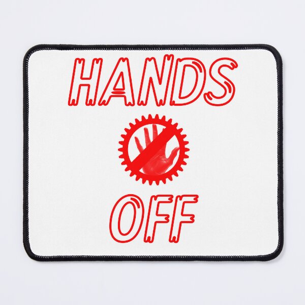 Item preview, Hands off white. designed and sold by NextDoorToMe.