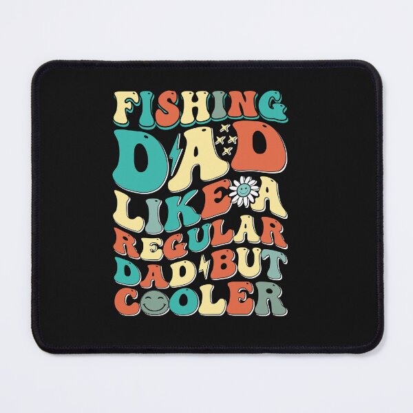 Item preview, ishing Dad, Just Like Others But Reel Cooler, Crappie Fish designed and sold by TalalosART.