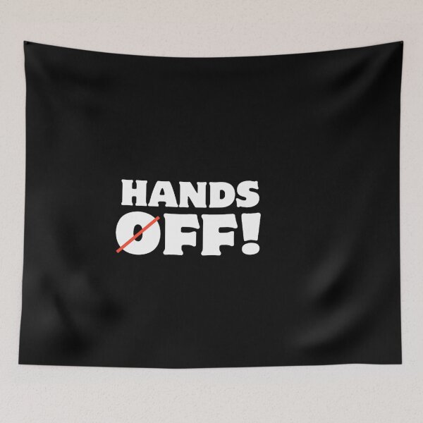 Item preview, Hands Off – Anti-Authoritarian Activist Graphic designed and sold by JohnSit.